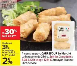 Carrefour Carrefour - 4 nems au porc le marché offre