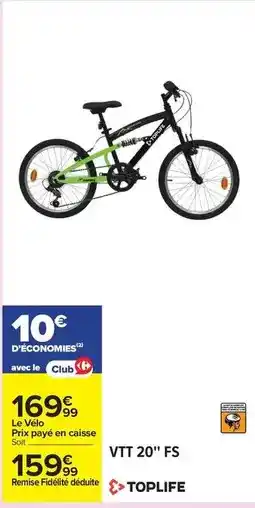 Carrefour Vtt - 20 fs offre