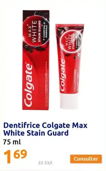 Action Dentifrice colgate max white stain guard offre