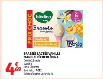 Auchan BRASSÉS LACTÉS VANILLE MANGUE PÊCHE BLÉDINA offre