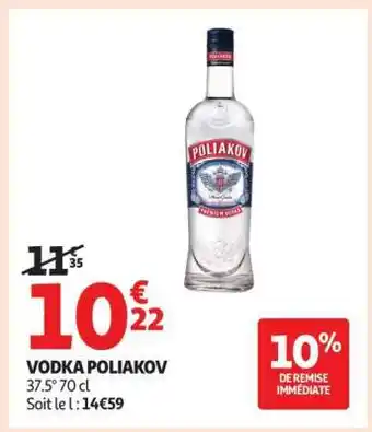 Auchan Vodka Poliakov offre