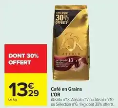 Carrefour Drive L'or - café en grains offre