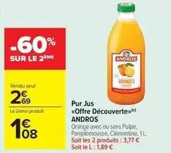Carrefour Drive Andros - pur jus offre découverte offre