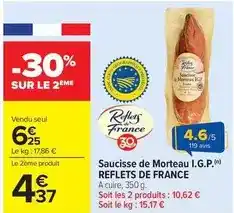 Carrefour Drive Reflets de france - saucisse de morteau i.g.p offre