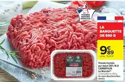 Carrefour Drive Carrefour - viande hachée pur bœuf offre