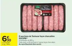 Carrefour Drive Socopa - 8 saucisses de toulouse façon charcutière offre