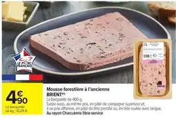 Carrefour Drive Brient - mousse forestière à l'ancienne offre