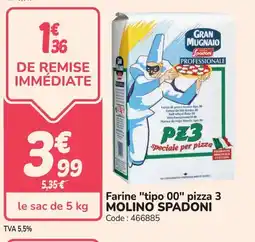 Promocash Farine tipo 00 pizza 3 molino spadoni offre