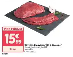 Promocash Bavette d'aloyau prête à découper offre