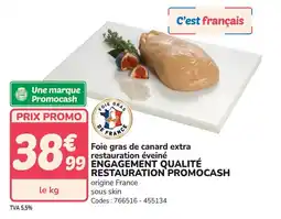 Promocash Foie gras de canard extra restauration éveiné engagement qualité restauration promocash offre
