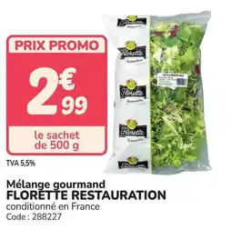 Promocash Mélange gourmand florette restauration offre