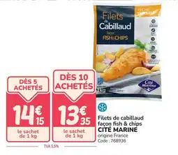 Promocash Filets de cabillaud façon fish & chips cité marine offre