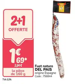 Promocash Fuet nature del pais offre