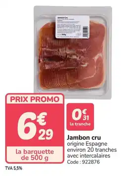 Promocash Jambon cru offre