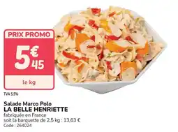 Promocash Salade marco polo la belle henriette offre