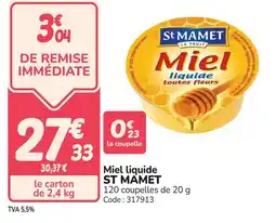 Promocash Miel liquide st mamet offre