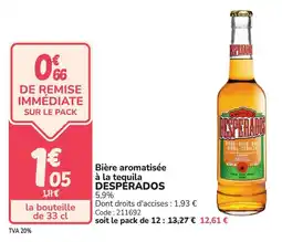 Promocash Bière aromatisée à la tequila despérados offre