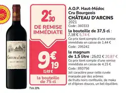 Promocash A.o.p. haut-médoc cru bourgeois château d'arcins offre