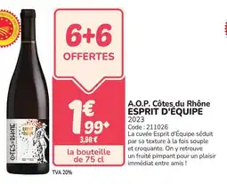 Promocash A.o.p. côtes du rhône esprit d'équipe offre