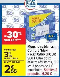 Carrefour Carrefour - mouchoirs blancs confort maxi pack soft ultra doux offre