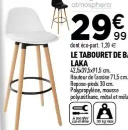 Centrakor Le tabouret de bar laka offre