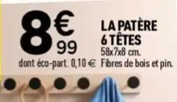 Centrakor La patère 6 têtes offre