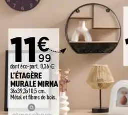 Centrakor L'étagère murale mirna offre