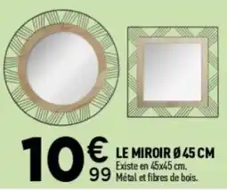 Centrakor Le miroir offre