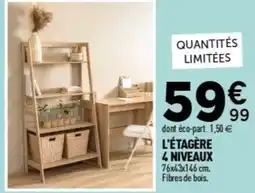 Centrakor L'étagère 4 niveaux offre
