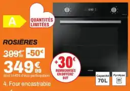 BUT ROSIERES Four encastrable offre