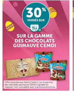U Express CEMOI Sur la gamme des chocolats guimauve offre