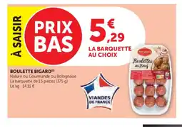 U Express BIGARD Boulette offre