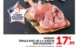 U Express Agneau épaule avec o a rôtir semi desossée offre