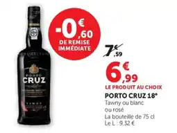 U Express PORTO CRUZ 18° Tawny ou blanc ou rosé offre