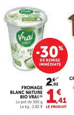U Express VRAI Fromage blanc nature bio offre