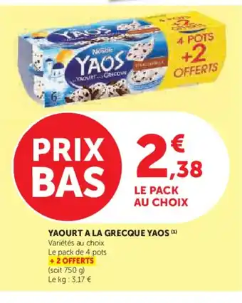 U Express YAOS Yaourt a la grecque offre