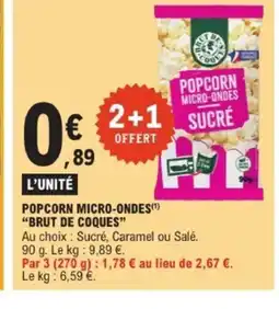 E.Leclerc BRUT DE COQUES Popcorn micro-ondes offre