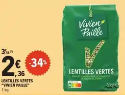 E.Leclerc VIVIEN PAILLE Lentilles vertes offre