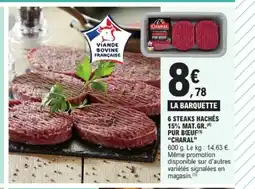 E.Leclerc CHARAL 6 steaks hachés 15% mat.gr.4pur bœuf offre