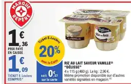 E.Leclerc DÉLISSE Riz au lait saveur vanille offre