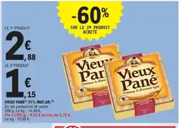 E.Leclerc VIEUX PANÉ 31% mat gr offre