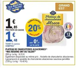 E.Leclerc NOS RÉGIONS ONT DU TALENT Plateau de charcuteries alsacienne offre