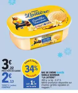 E.Leclerc LA LAITIÈRE Bac de crème glacée vanille bourbon offre