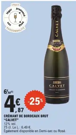 E.Leclerc CALVET Crémant de bordeaux brut offre