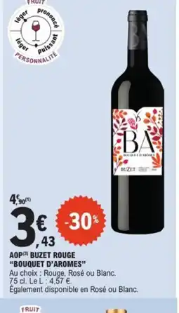 E.Leclerc BOUQUET D'AROMES Aop buzet rouge offre