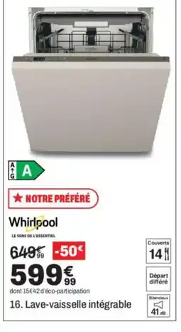 BUT WHIRLPOOL Lave-vaisselle intégrable offre