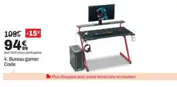 BUT Bureau gamer Code offre