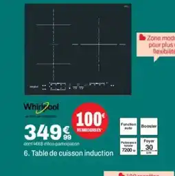 BUT WHIRLPOOL Table de cuisson induction offre