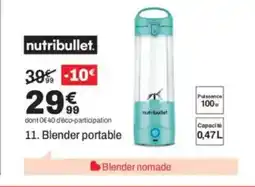 BUT NUTRIBULLET Blender portable offre