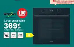 BUT WHIRLPOOL Four encastrable offre